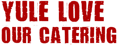 Yule love our catering header